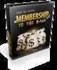Thumbnail Membership To The Bank (PLR) with PLR License!!